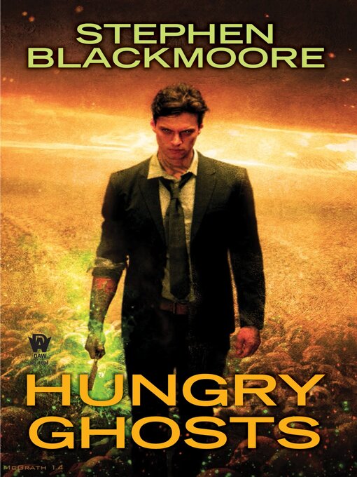 Title details for Hungry Ghosts by Stephen Blackmoore - Wait list